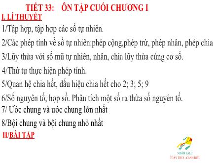 Bài giảng Toán Lớp 6 - Tiết 33: Ôn tập cuối chương I