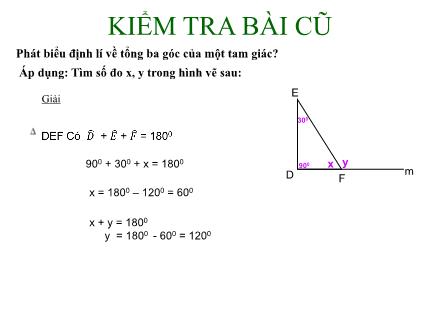 Bài giảng Toán Lớp 7 - Chương II: Tam giác - Tiết 16+18: Tổng số đo ba góc của tam giác
