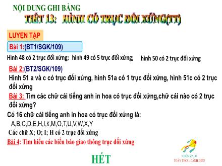 Giáo án Hình học Lớp 6 - Tuần 13, Tiết 13: Hình có trục đối xứng (Tiếp theo)