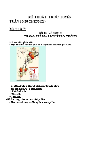 Giáo án Mĩ thuật Lớp 7 - Tuần 16, Bài 18: Vẽ trang trí Trang trí bìa lịch treo tường