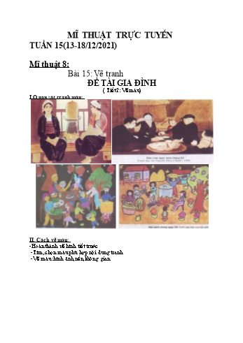 Giáo án Mĩ thuật Lớp 8 - Bài 15: Vẽ tranh Đề tài Gia đình (Tiết 2: Vẽ màu)