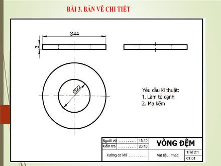Bài giảng Công nghệ Lớp 8 - Bài 3: Bản vẽ chi tiết