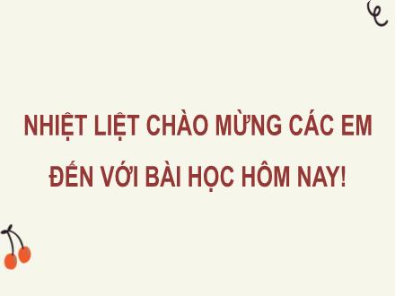 Bài giảng Hoạt động trải nghiệm 8 - Chủ đề 1: Em với nhà trường - Tuần 3: Hoạt động giáo dục theo chủ đề Xây dựng truyền thống nhà trường (Tiết 2)