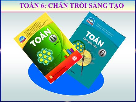 Bài giảng Toán 6 Sách Chân trời sáng tạo - Bài 8: Dấu hiệu chia hết cho 3, cho 9