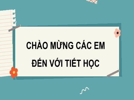 Bài giảng Toán 7 - Bài tập cuối chương IV