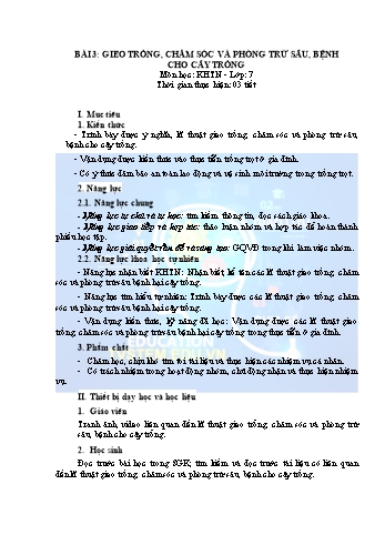 Giáo án Công nghệ 7 - Bài 3: Gieo trồng, chăm sóc và phòng trừ sâu, bệnh cho cây trồng