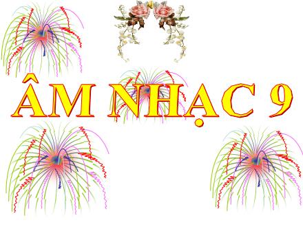 Bài giảng Âm nhạc 9 - Bài: Ôn tập bài hát Nụ cười. Tập đọc nhạc số 2 Giọng mi thứ