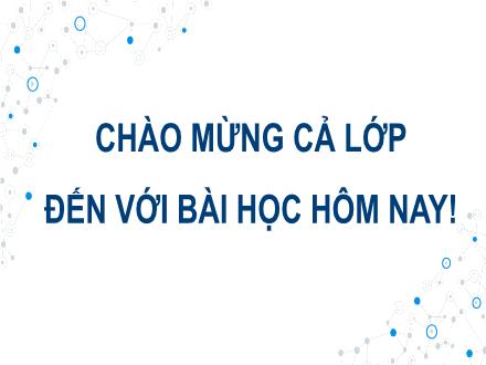 Bài giảng Công nghệ 8 - Bài 3: Bản vẽ chi tiết
