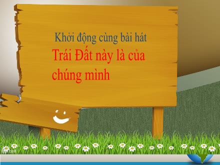 Bài giảng Địa lí 6 - Bài 6: Trái Đất trong hệ mặt trời