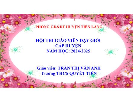 Bài giảng Địa lí 8 - Bài 9: Thổ nhưỡng Việt Nam - Năm học 2024-2025 - Trần Thị Vân Anh