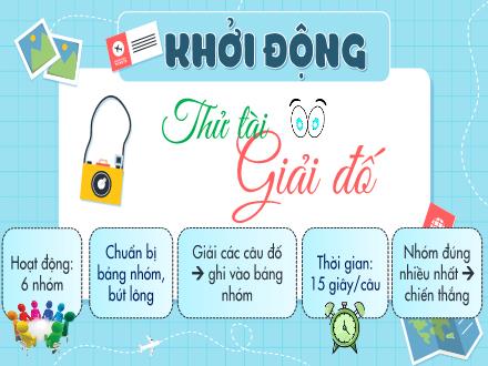Bài giảng Địa lí 8 - Chương I: Đặc điểm vị trí địa lí, phạm vi lãnh thổ, địa hình và khoáng sản Việt Nam - Bài 1: Đặc điểm vị trí địa lí, phạm vi lãnh thổ