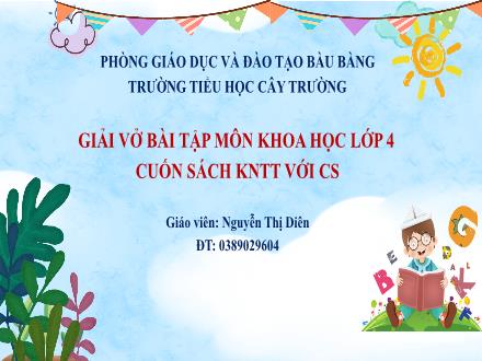 Bài giảng Khoa học 4 - Bài 23: Vai trò của chất dinh dưỡng đối với cơ thể - Nguyễn Thị Diên