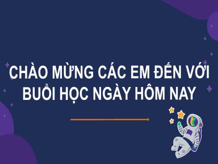 Bài giảng Khoa học tự nhiên 6 - Bài 55: Ngân hà