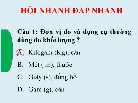 Bài giảng Khoa học tự nhiên 6 - Bài 7: Đo thời gian