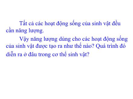 Bài giảng Khoa học tự nhiên 7 - Bài 25: Hô hấp tế bào - Vũ Thị Thơm