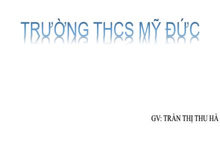 Bài giảng Khoa học tự nhiên 7 - Chủ đề 3: Phân tử - Bài 5: Giới thiệu về liên kết hóa học