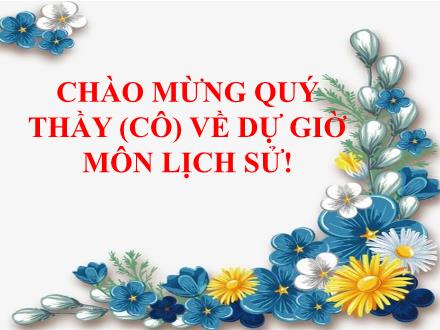 Bài giảng Lịch sử 7 - Bài 2: Các cuộc phát kiến địa lí và sự hình thành quan hệ sản xuất tư bản chủ nghĩa ở Tây Âu