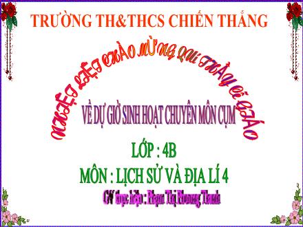 Bài giảng Lịch sử & Địa lí 4 - Bài 13: Văn Miếu Quốc Tử Giám (Tiết 1) - Phạm Thị Phương Thanh