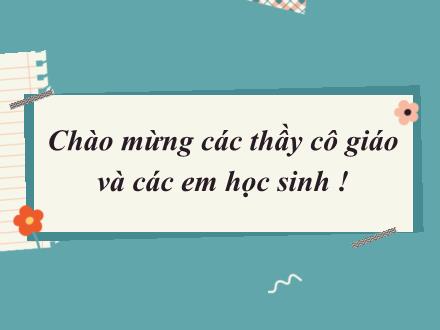 Bài giảng Ngữ văn 7 - Bài: Chất làm gỉ