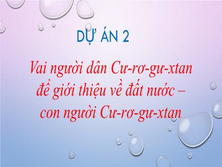 Bài giảng Ngữ văn 7 - Bài: Thực hành đọc hiểu Người thầy đầu tiên