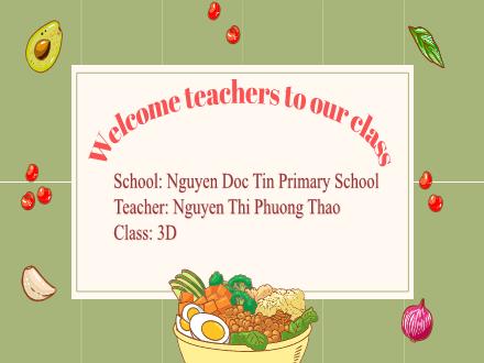 Bài giảng Tiếng Anh 3 - Unit 15: At my dining table - Lesson 3 - Nguyễn Thị Phương Thảo