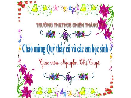 Bài giảng Tiếng Việt 1 (Kết nối tri thức) - Bài 66: Uôi, uôm - Năm học 2024-2025 - Nguyễn Thị Tuyết