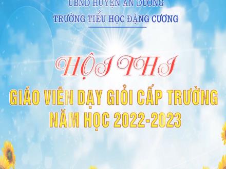 Bài giảng Toán 4 - Bài: Biểu thức có chứa hai chữ số - Năm học 2022-2023 - Trường Tiểu học Đặng Cương