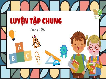 Bài giảng Toán 4 Sách Kết nối tri thức - Bài 66: Luyện tập chung