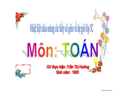 Bài giảng Toán 5 - Bài 11: So sánh các số thập phân (Tiết 2)