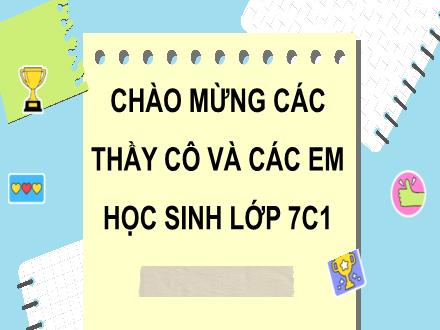 Bài giảng Toán 7 (Hình học) - Bài: Ôn tập học kì I