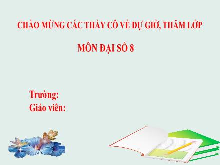Bài giảng Toán 8 (Đại số) Sách Kết nối tri thức - Bài 4: Phép nhân đa thức (Tiết 2)