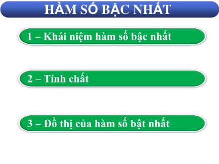 Bài giảng Toán 9 - Bài 2: Hàm số bậc nhất