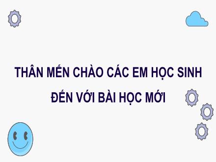 Bài giảng Toán 9 - Chủ đề 2: Mật độ dân số
