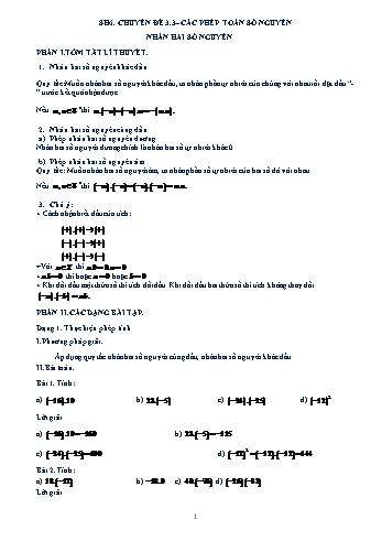 Chuyên đề bồi dưỡng học sinh giỏi Số học 6 - Phần 3.3: Các phép toán số nguyên. Nhân hai số nguyên