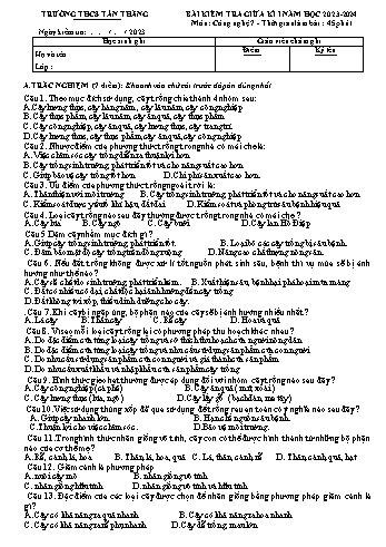 Đề kiểm tra giữa học kì I môn Công nghệ 7 năm học 2023-2024 - Trường THCS Tân Thắng (Có đáp án)