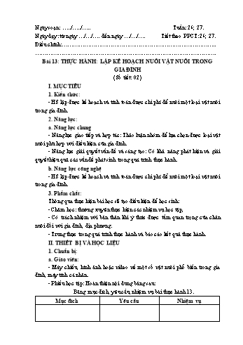 Kế hoạch bài dạy Công nghệ 7 (Kết nối tri thức) - Bài 13: Thực hành Lập kế hoạch nuôi vật nuôi trong gia đình