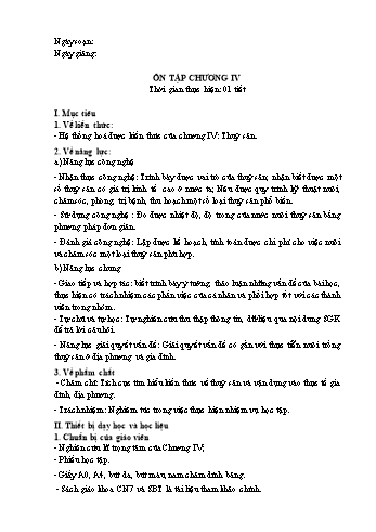 Kế hoạch bài dạy Công nghệ 7 (Kết nối tri thức) - Ôn tập chương IV