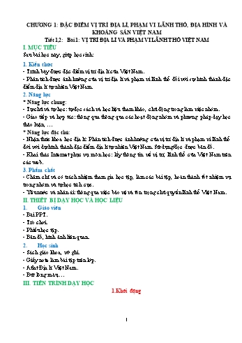 Kế hoạch bài dạy Địa lí 8 - Chương I: Đặc điểm vị trí địa lí, phạm vi lãnh thổ, địa hình và khoáng sản Việt Nam - Bài 1: Đặc điểm vị trí địa lí, phạm vi lãnh thổ
