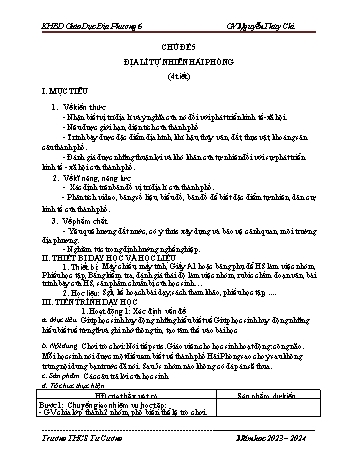 Kế hoạch bài dạy Giáo dục địa phương 6 - Chủ đề 5: Địa lí tự nhiên Hải Phòng - Năm học 2023-2024 - Nguyễn Thùy Chi