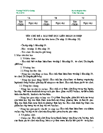 Kế hoạch bài dạy Giáo dục thể chất 7 - Chủ đề 4: Bài thể dục liên hoàn 30 nhịp - Bài 2: Bài thể dục liên hoàn (Từ nhịp 11 đến nhịp 20) - Nguyễn Văn Lừng
