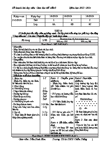 Kế hoạch bài dạy Giáo dục thể chất 8 - Tiết 55+56: Kĩ thuật phát cầu thấp chân nghiêng mình. Bài tập phát triển năng lực phối hợp vận động Chạy luồn cọc. Trò chơi Phát cầu tiếp sức hoặc do giáo viên chọn - Năm học 2023-2024 - Trần Đình Sâm