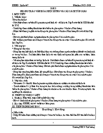 Kế hoạch bài dạy Lịch sử 7 - Bài 3: Phong trào văn hóa Phục Hưng và cải cách tôn giáo - Năm học 2023-2024 - Trường THCS Tự Cường