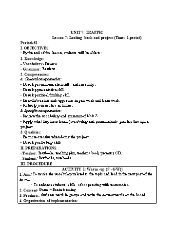 Kế hoạch bài dạy Tiếng Anh 7 - Unit 7: Traffic - Lesson 7